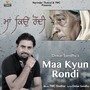 Maa Kyun Rondi