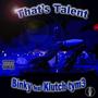 Thats Talent (feat. Klutch Tym3) [Explicit]