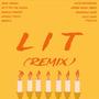 Lit (feat. Aleta Yasharahla, Hebrew Fresh, Ahraya Malak Judah, Do It For The Nation, Beats By Freezy, Raiwa’ahla Safar, Yapah Q, Ahch Amar & Barlos Riverz) [Remix]