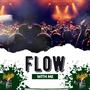Flow With Me (Explicit)