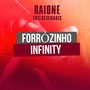 Forrózinho Infinity