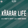 Kharar Life (Explicit)