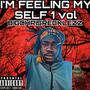 i'm feeling myself VOL 1 (Explicit)