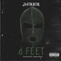 6 Feet (Explicit)