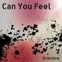 Can You Feel