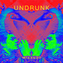 Undrunk