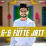 6-6 Futte Jatt