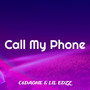 Call My Phone (Explicit)