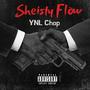 Sheisty Flow (Explicit)