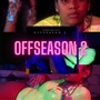 Offseason 2 (Explicit)