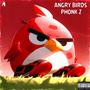 Angry Birds Phonk (Remix 2) [Explicit]