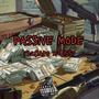 Passive Mode (feat. Essi) [Explicit]