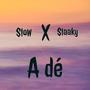 A dé (feat. Slow)