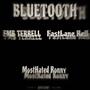 BLUETOOTH (feat. FMB TERRELL & FastLane Rell) [Explicit]