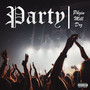 Party (Explicit)