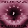 Nueva Europa (Explicit)