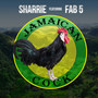 Jamaican Cock (feat. Fab 5)