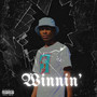 Winnin’ (Explicit)