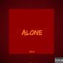 Alone (Explicit)