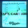 Take Care Kid