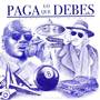 Pagaloquedebes (Explicit)