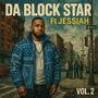 Da Block Star (feat. Jessiah) [REMIX] [Explicit]