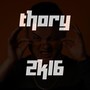 Thory 2k16 (Explicit)