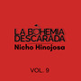 La Bohemia Descarada, Vol. 9