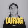 Durag (Explicit)