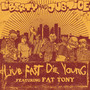 Live Fast Die Young (Explicit)