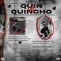 Quin Vs Quincho (Explicit)