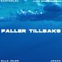 Faller Tillbaks (feat. Ella Islén) [Explicit]