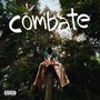 Combate (Explicit)