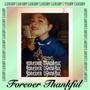 Forever Thankful (Explicit)