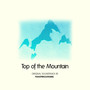 Top of the Mountain (Ending Credits)