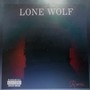 LONE WOLF (Explicit)