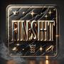 FINESHIT (feat. Reslids) [Explicit]