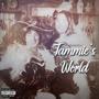 Tammie's World (Explicit)