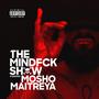 THE MINDFCKSHOW (Explicit)