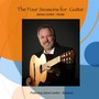 The Four Seasons for Guitar