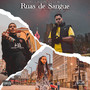 Ruas de Sangue (Explicit)