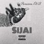 Sijai (feat. Paranoia E8b) [Explicit]