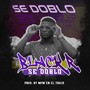 Se Doblo (Explicit)