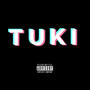 Tuki (feat. PlayLov3 & JDotTheDom) [Explicit]