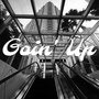 Goin' up (Explicit)