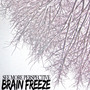 Brain Freeze