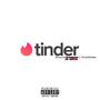 Tinder (feat. Vice Versa) [Explicit]