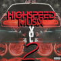 Highspeed Musix, Vol. 2 (Explicit)