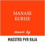 Manase Kurise (feat. Anudeep Dev & Lipsika Bhashyam)
