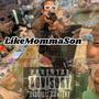 LikeMommaSon (Explicit)